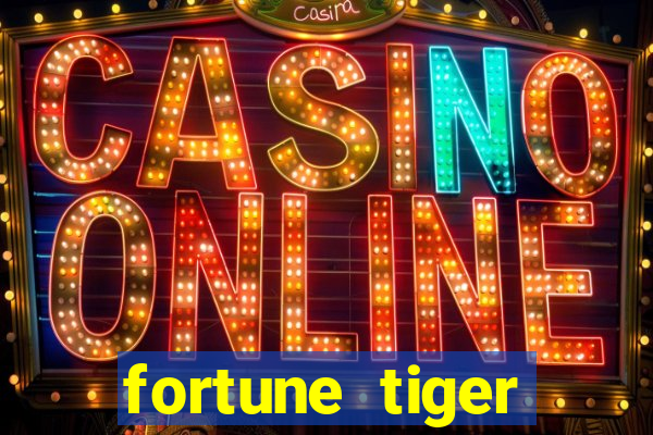 fortune tiger deposito 5 reais